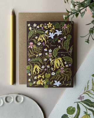 Have a whimsical day- Greeting Card