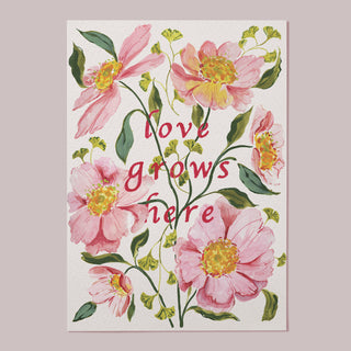 love grows here pink floral wall art in a4 and a3